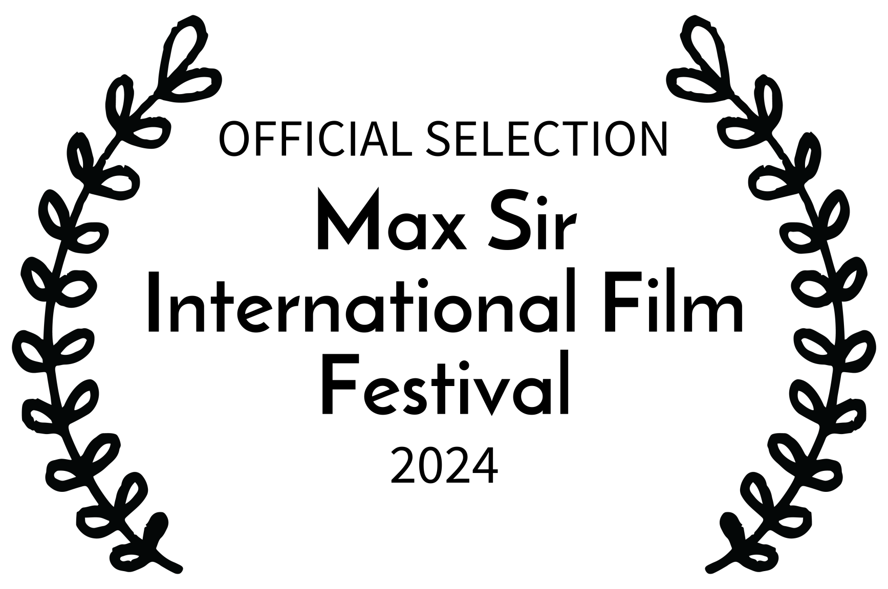 OFFICIAL SELECTION - Max Sir International Film Festival - 2024 (2)